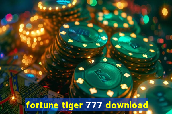 fortune tiger 777 download