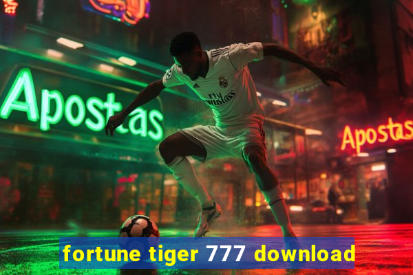 fortune tiger 777 download