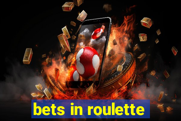 bets in roulette