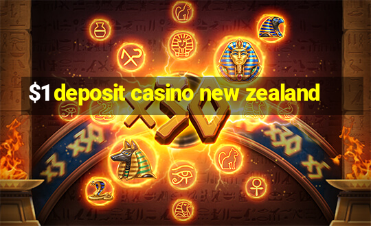 $1 deposit casino new zealand