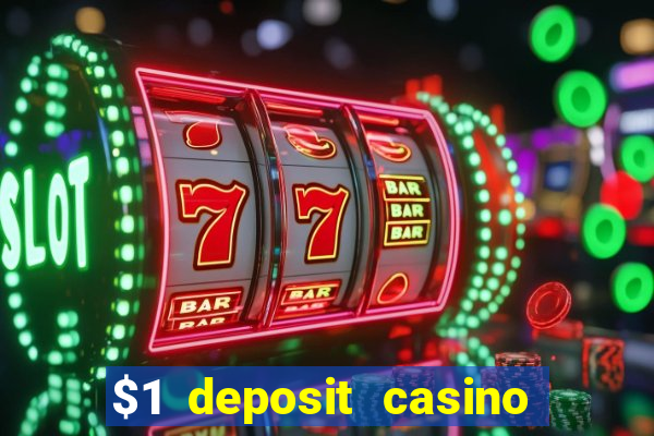 $1 deposit casino new zealand