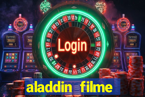 aladdin filme completo drive