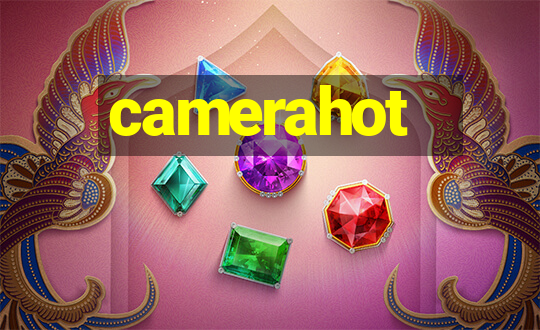 camerahot