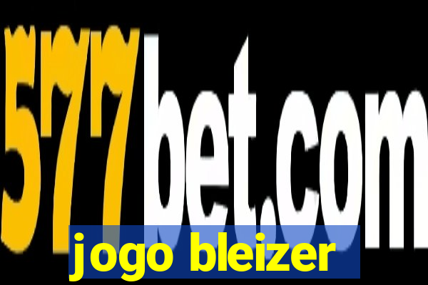 jogo bleizer