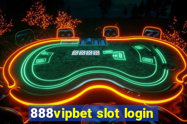 888vipbet slot login