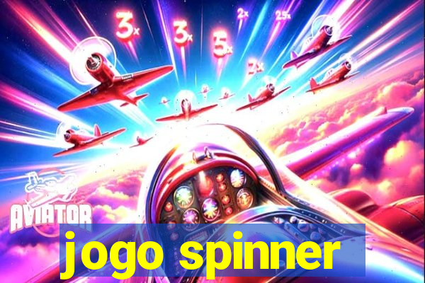 jogo spinner