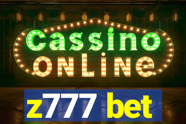 z777 bet