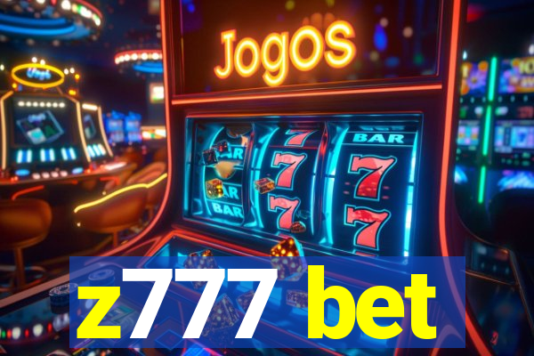 z777 bet