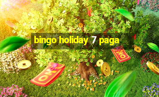 bingo holiday 7 paga