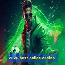 2020 best online casino