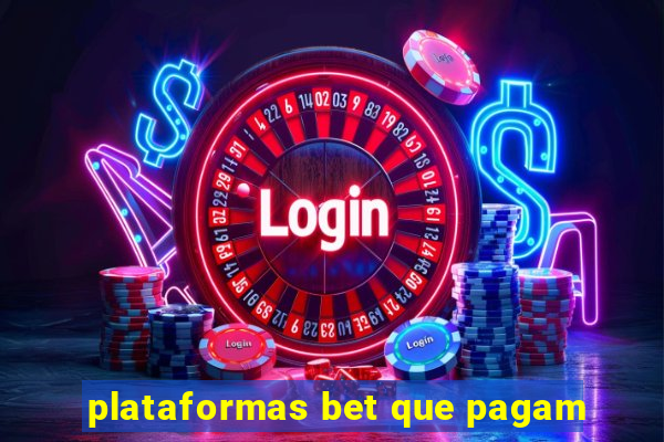 plataformas bet que pagam