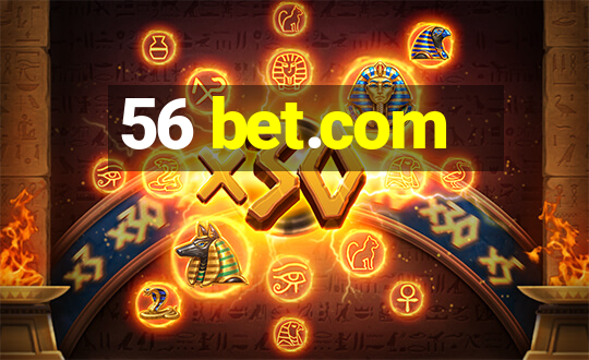 56 bet.com