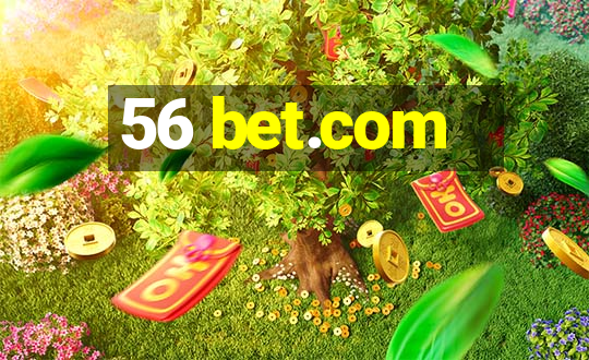 56 bet.com