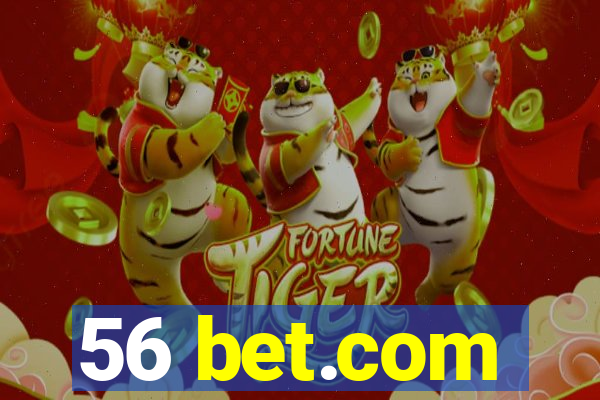 56 bet.com