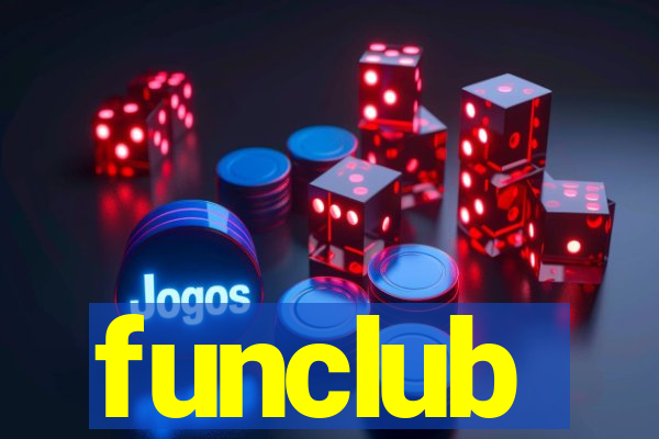 funclub