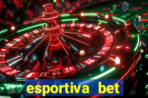 esportiva bet casino login