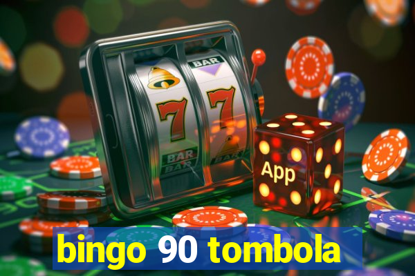 bingo 90 tombola