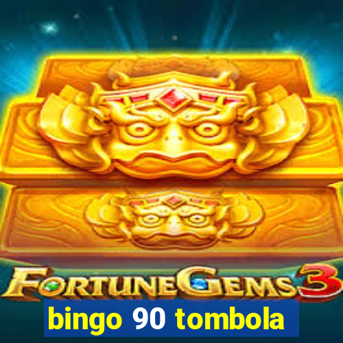 bingo 90 tombola