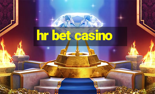 hr bet casino