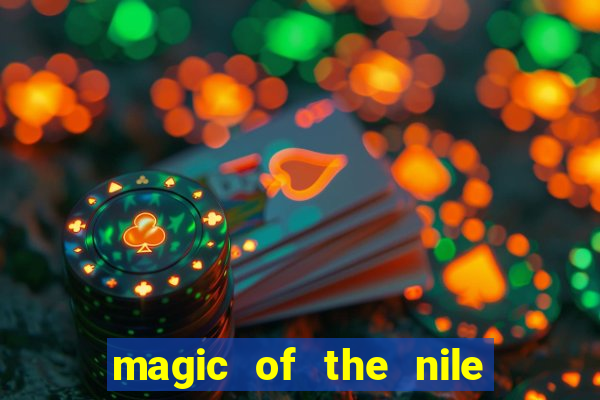 magic of the nile slot machine