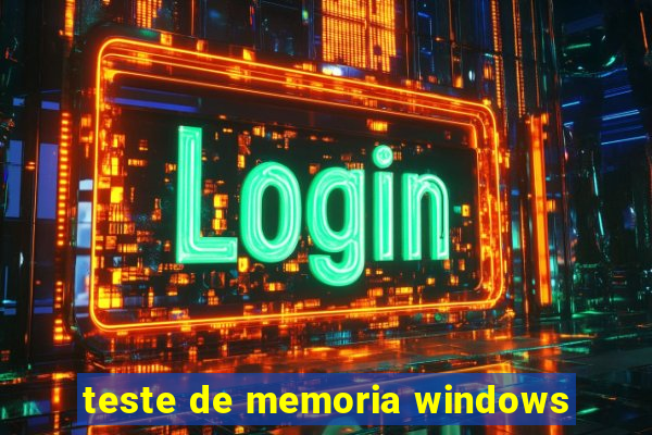 teste de memoria windows