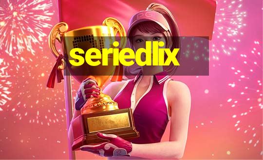 seriedlix