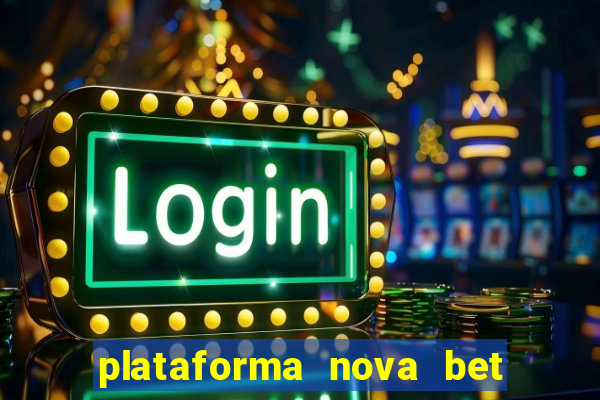 plataforma nova bet de 5 reais