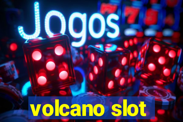 volcano slot