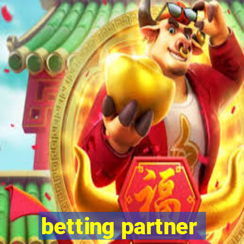 betting partner