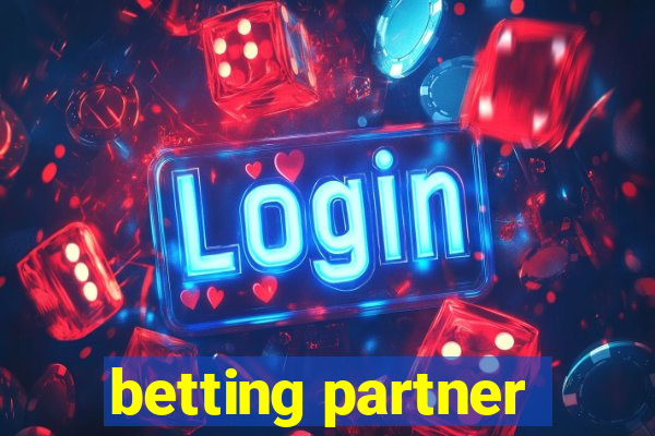 betting partner