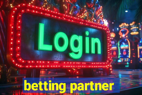 betting partner