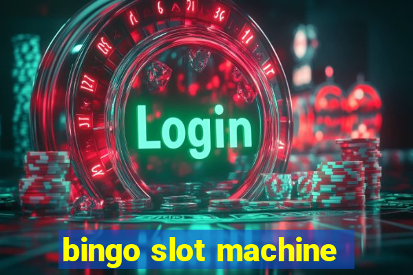 bingo slot machine