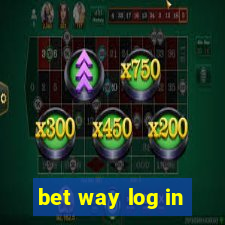 bet way log in