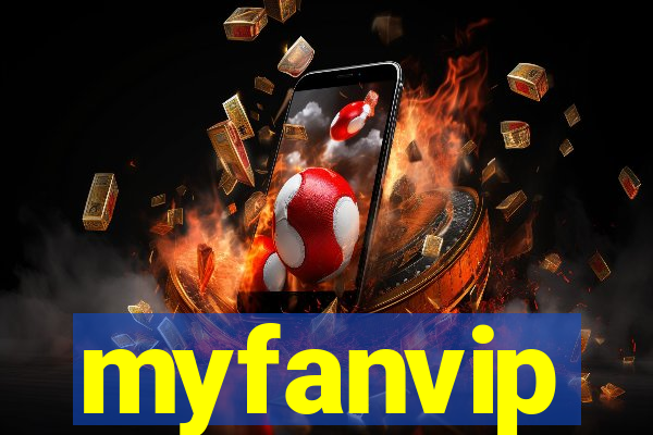 myfanvip