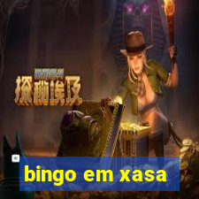 bingo em xasa