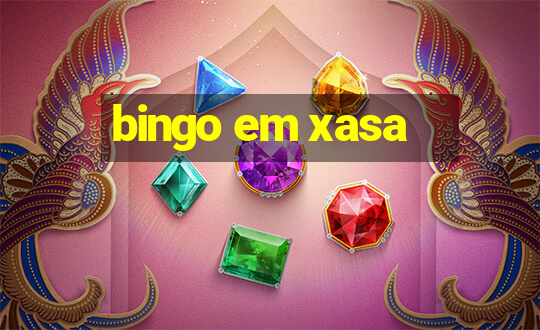 bingo em xasa