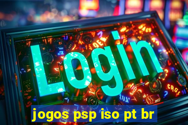 jogos psp iso pt br