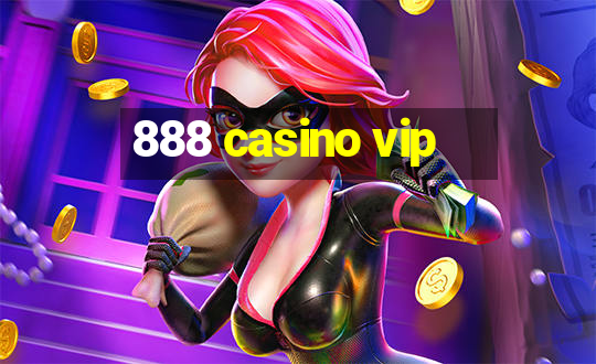 888 casino vip