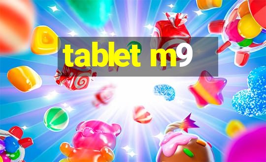 tablet m9