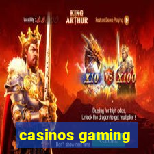 casinos gaming