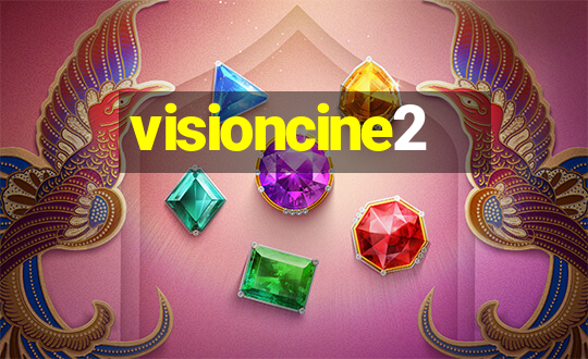 visioncine2