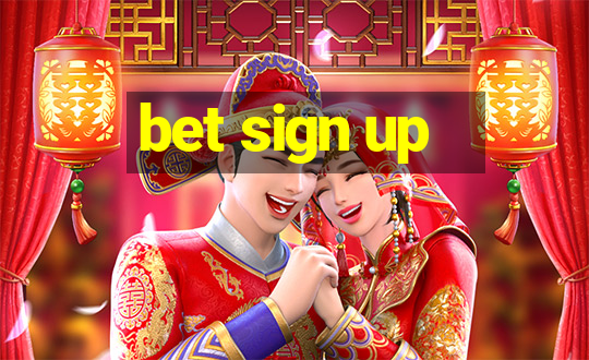 bet sign up