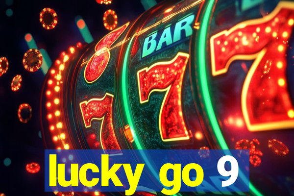 lucky go 9