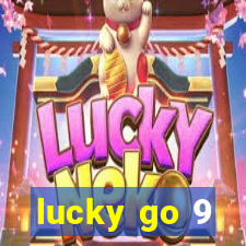 lucky go 9