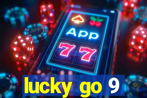 lucky go 9