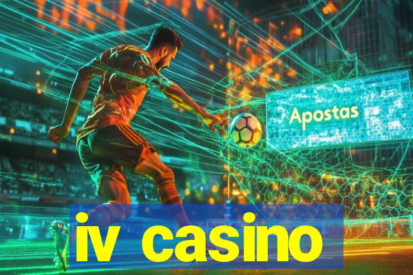 iv casino