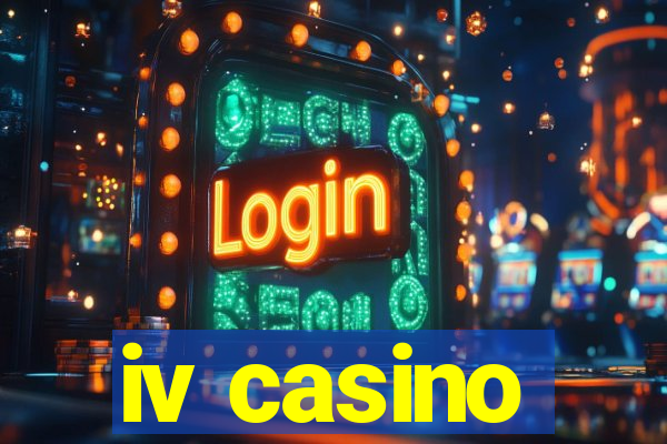 iv casino