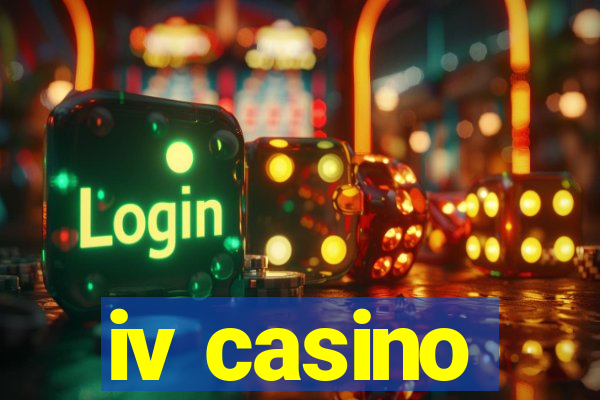 iv casino