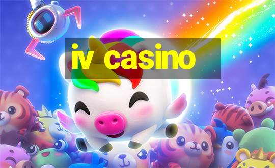 iv casino