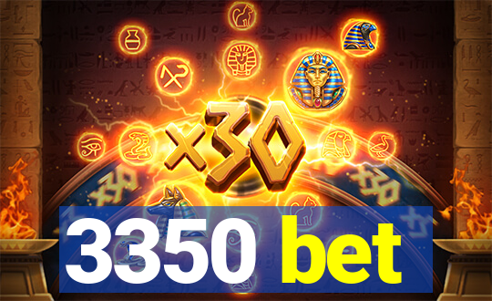 3350 bet